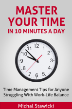 Master Your Time in 10 Minutes a Day